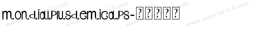 mondialplusdemicaps字体转换