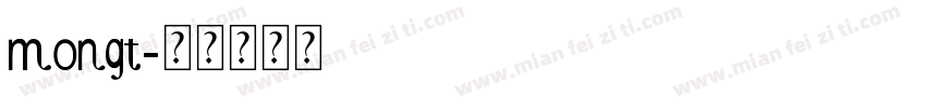 mongt字体转换