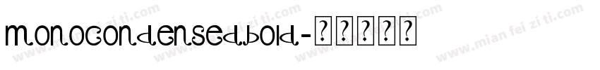 monocondensedbold字体转换