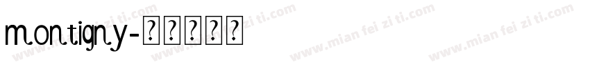 montigny字体转换