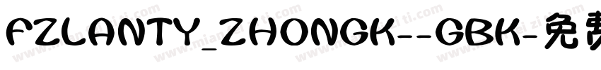 FZLANTY_ZHONGK--GBK字体转换