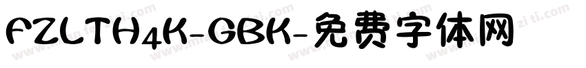 FZLTH4K-GBK字体转换