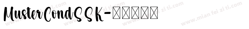 MusterCondSSK字体转换