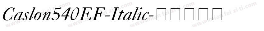 Caslon540EF-Italic字体转换