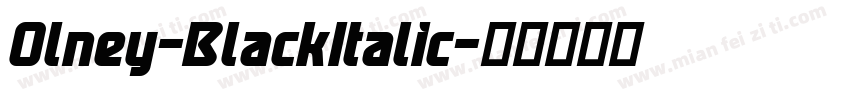 Olney-BlackItalic字体转换