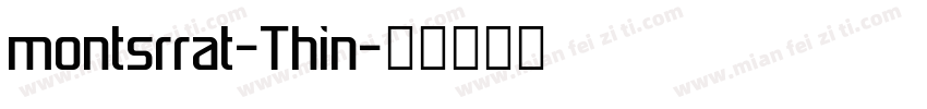 montsrrat-Thin字体转换