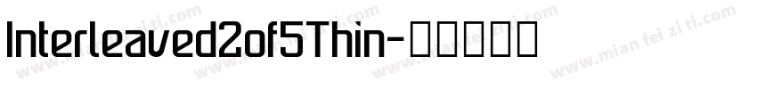 Interleaved2of5Thin字体转换