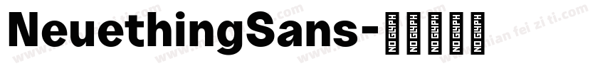 NeuethingSans字体转换