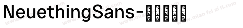 NeuethingSans字体转换