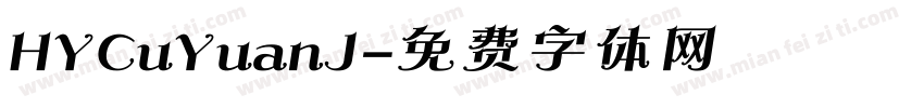 HYCuYuanJ字体转换