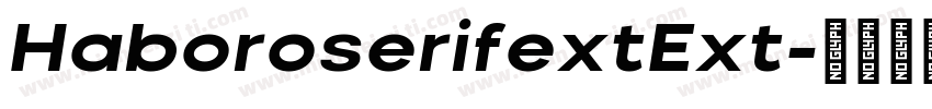 HaboroserifextExt字体转换