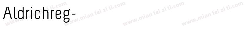 Aldrichreg字体转换