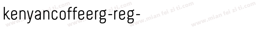 kenyancoffeerg-reg字体转换