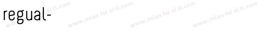 regual字体转换