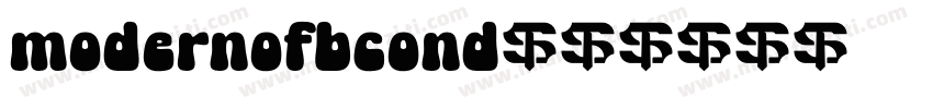 modernofbcond字体转换