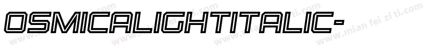 OsmicaLightItalic字体转换