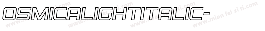 OsmicaLightItalic字体转换