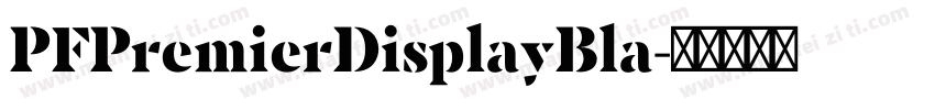 PFPremierDisplayBla字体转换