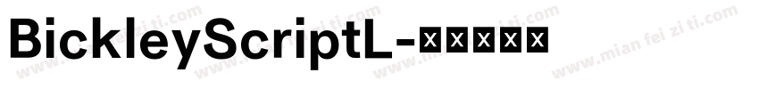 BickleyScriptL字体转换