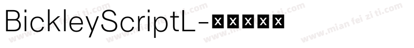 BickleyScriptL字体转换