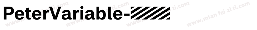 PeterVariable字体转换