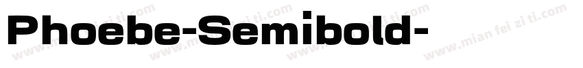 Phoebe-Semibold字体转换