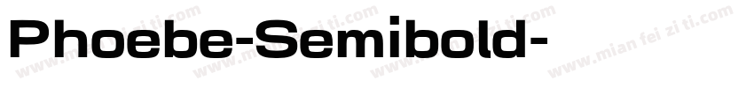 Phoebe-Semibold字体转换