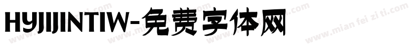 HYJIJINTIW字体转换