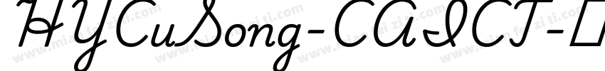 HYCuSong-CAICT字体转换
