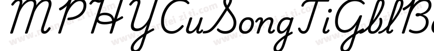 MPHYCuSongTiGblBol字体转换