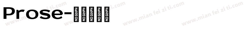 Prose字体转换