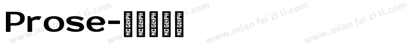 Prose字体转换