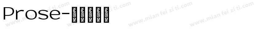 Prose字体转换