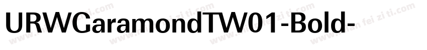 URWGaramondTW01-Bold字体转换