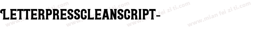 LetterpressCleanScript字体转换