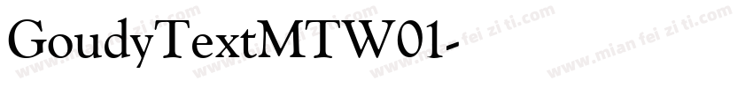 GoudyTextMTW01字体转换