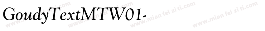 GoudyTextMTW01字体转换