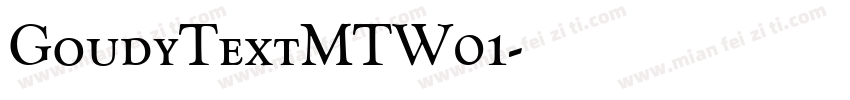 GoudyTextMTW01字体转换