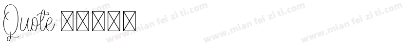 Quote字体转换