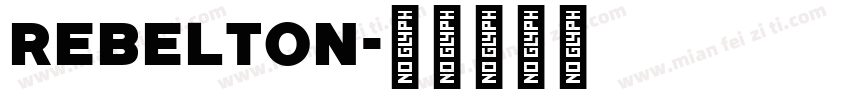 Rebelton字体转换