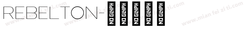 Rebelton字体转换