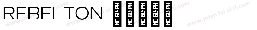 Rebelton字体转换