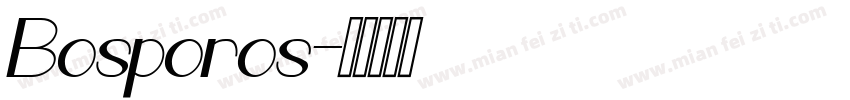 Bosporos字体转换