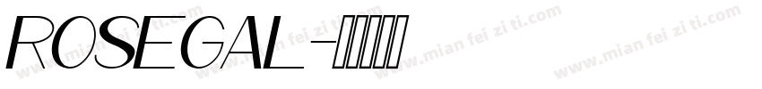 ROSEGAL字体转换