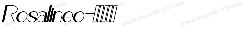 Rosalineo字体转换