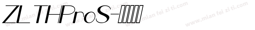 ZLTHProS字体转换