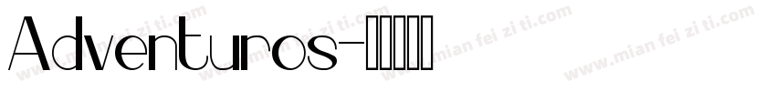 Adventuros字体转换