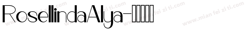 RosellindaAlya字体转换
