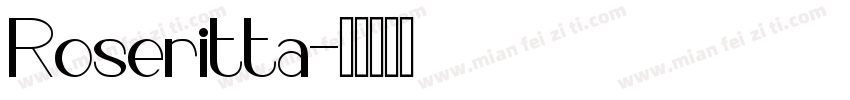 Roseritta字体转换