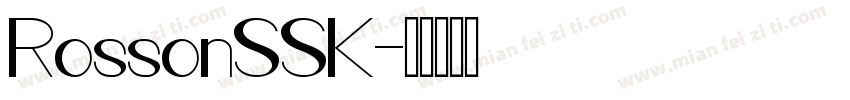 RossonSSK字体转换